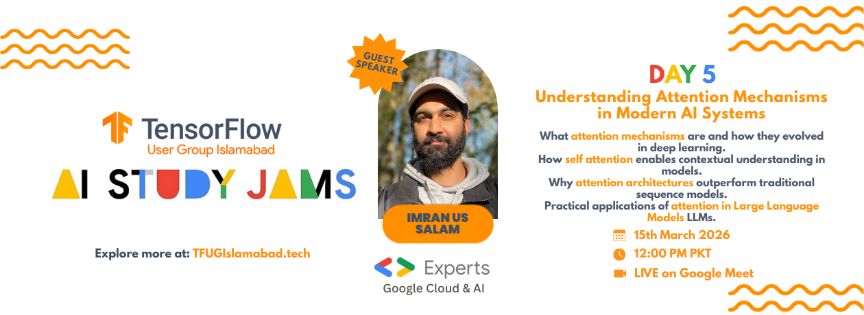 Understanding Attention Mechanisms in Modern AI Systems | AI Study Jams Day 5 Understanding Attention Mechanisms in Modern AI Systems | AI Study Jams Day 5