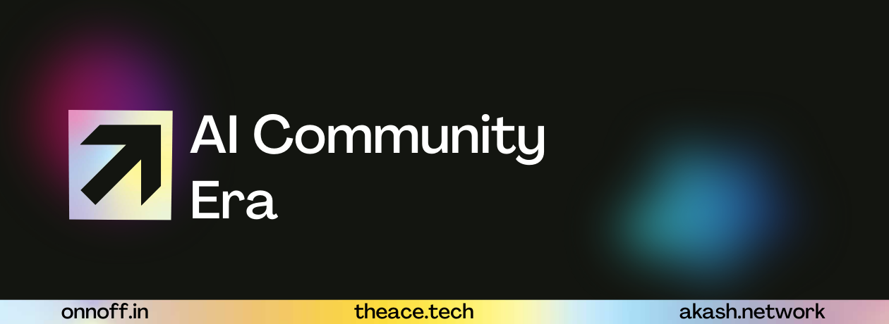 ACE : AI Community Era