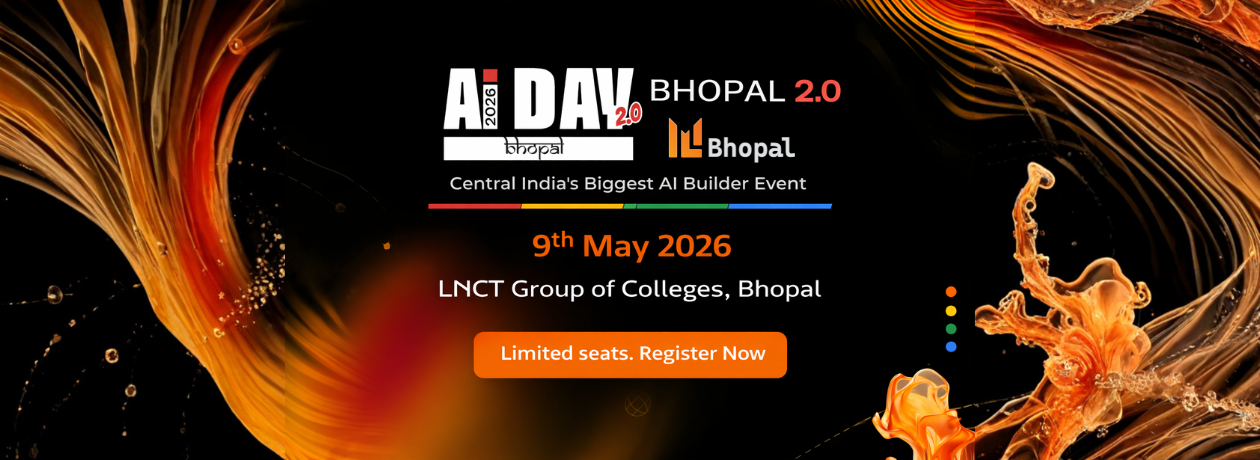 AI Day Bhopal 2.0 | Build with AI