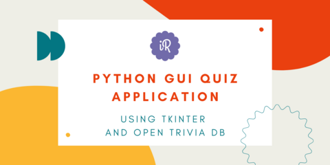 GUI Quiz Application using Tkinter and Open Trivia DB