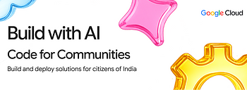 Build with AI: Code for Communities