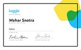 Mehar Snotra on LinkedIn: Mehar Snotra completed the Python course on Kaggle!
