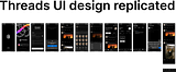 Threads app UI design replicated