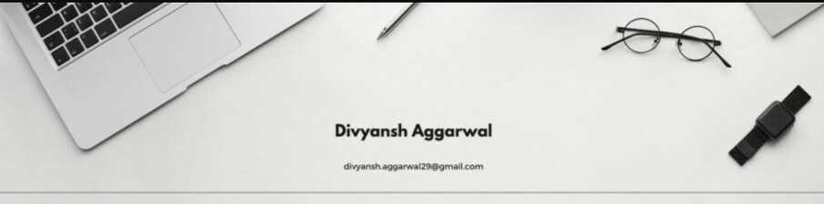 divyansh aggarwal divyansh aggarwal