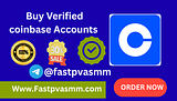 Buy Verified Coinbase Accounts Buy Verified Coinbase Accounts
