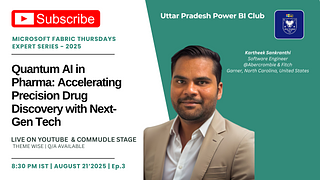 𝐐𝐮𝐚𝐧𝐭𝐮𝐦 𝐀𝐈 𝐢𝐧 𝐏𝐡𝐚𝐫𝐦𝐚: 𝐀𝐜𝐜𝐞𝐥𝐞𝐫𝐚𝐭𝐢𝐧𝐠 𝐏𝐫𝐞𝐜𝐢𝐬𝐢𝐨𝐧 𝐃𝐫𝐮𝐠 𝐃𝐢𝐬𝐜𝐨𝐯𝐞𝐫𝐲 𝐰𝐢𝐭𝐡 𝐍𝐞𝐱𝐭-𝐆𝐞𝐧 𝐓𝐞𝐜𝐡 | Microsoft Fabric Thursdays Expert Series - 2025