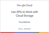 Use APIs to Work with Cloud Storage