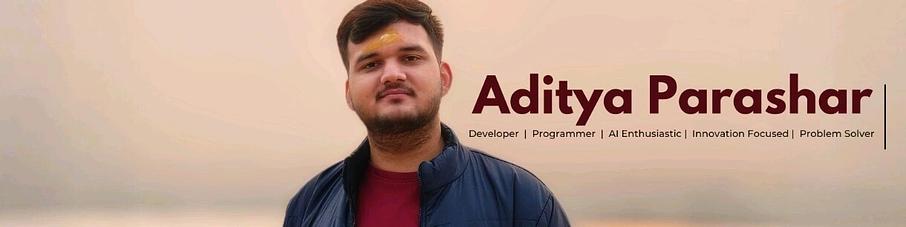 Aditya Parashar