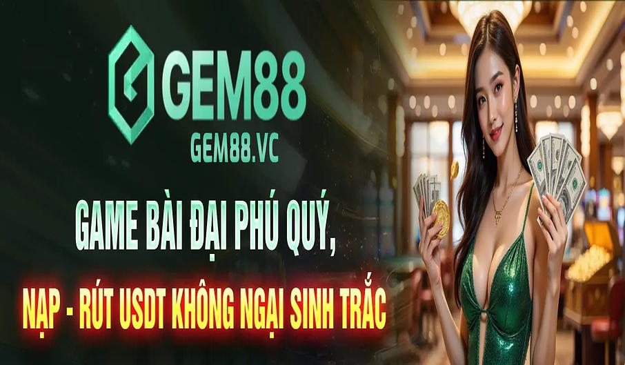 nhà cái gem88 nhà cái gem88