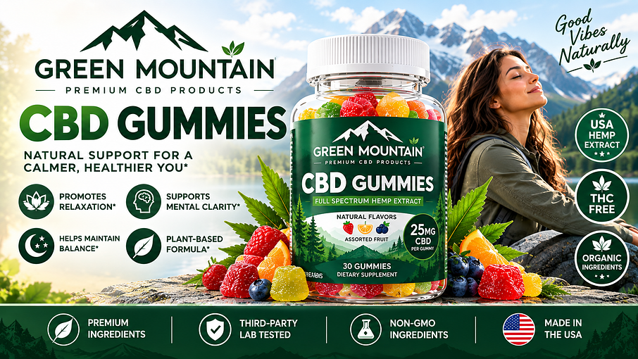Green Mountain CBD Gummies Green Mountain CBD Gummies