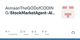 GitHub - ArmaanTheGODofCODING/StockMarketAgent-AI-Model-