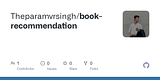 GitHub - Theparamvrsingh/book-recommendation