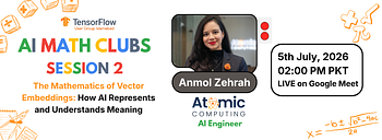 The Mathematics of Vector Embeddings: How AI Represents and Understands Meaning | AI Math Clubs Session 2