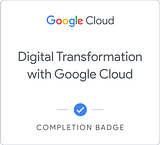 Digital Transformation with Google Cloud