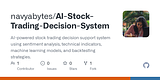 GitHub - navyabytes/AI-Stock-Trading-Decision-System: AI-powered stock trading decision support system using sentiment analysis, technical indicators, machine learning models, and backtesting strategies.