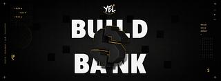 Build $ Bank