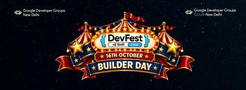 DevFest New Delhi 2026 - Builder Day DevFest New Delhi 2026 - Builder Day