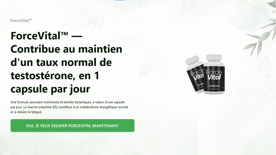 ForceVital France Avis 2026, ingrédients, effets secondaires ForceVital France Avis 2026, ingrédients, effets secondaires