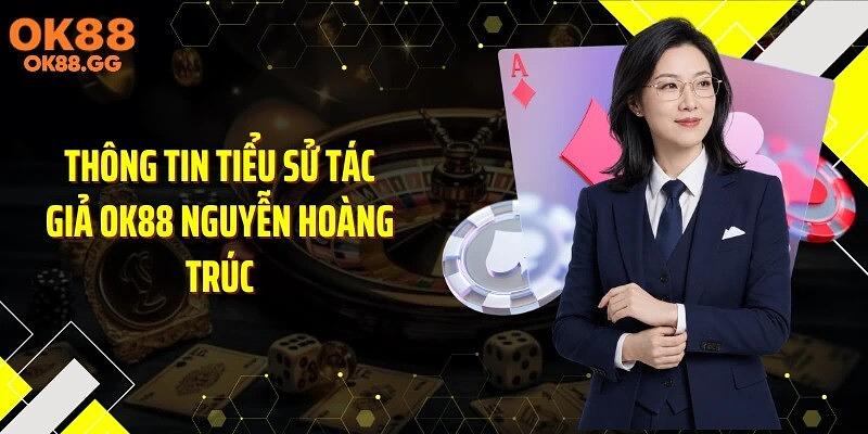 Tác Giả Nguyễn Hoàng Trúc Tác Giả Nguyễn Hoàng Trúc