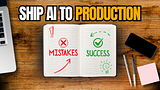 The checklist before you ship AI to production The checklist before you ship AI to production