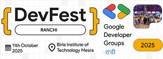 DevFest'25 Ranchi