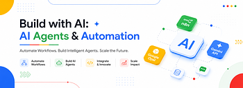 Build with AI: AI Agents & Automation Build with AI: AI Agents & Automation