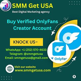 Buy Verified OnlyFans Creator Account with Lifetime Customer Support
