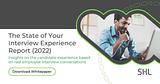 Insights on Your Candidate Interview Experience | SHL