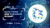 Dart Data Types and Variable | 05 | Dart Tutorial | Flutter Application Development Course |