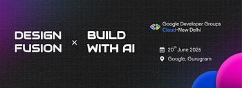 Build with AI × Design Fusion