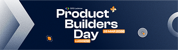 Product Builders Day – Lucknow