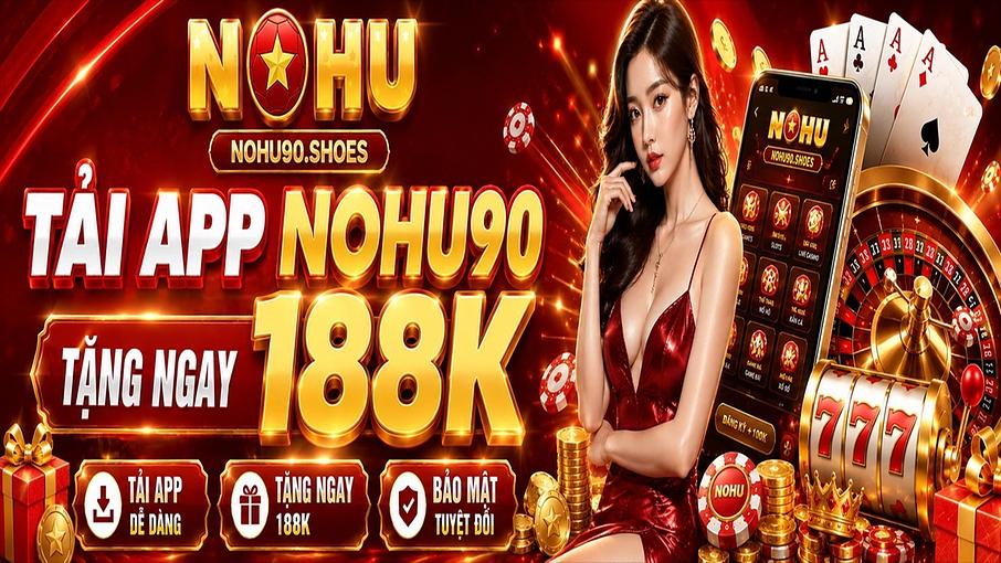 Nhà Cái NOHU90