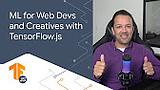 Machine Learning for Web Developers (Web ML)