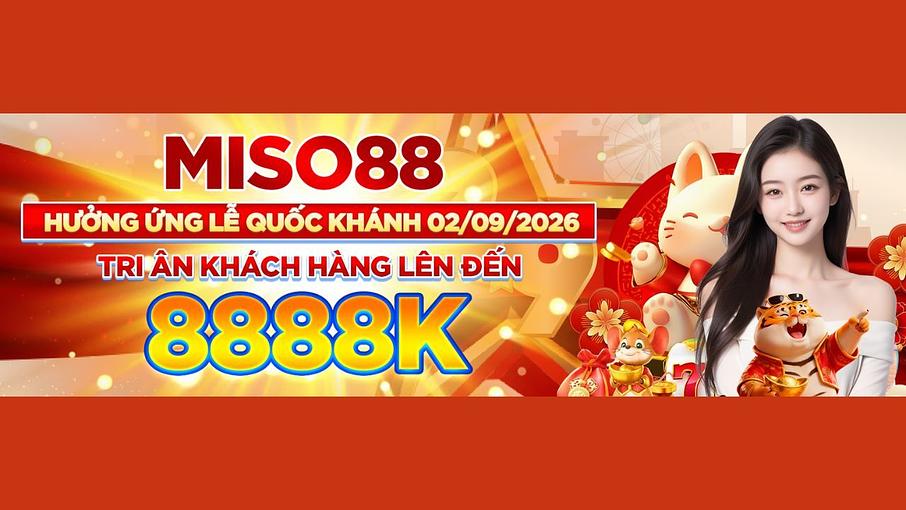 Nhà Cái MISO88 Nhà Cái MISO88