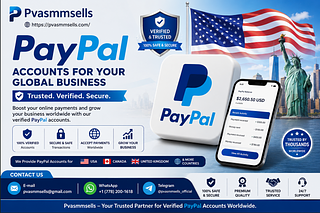 What You Need to Know Before Getting a Verified PayPal Account