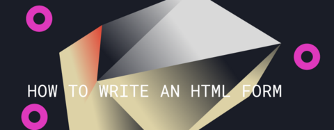 How to make an HTML form!