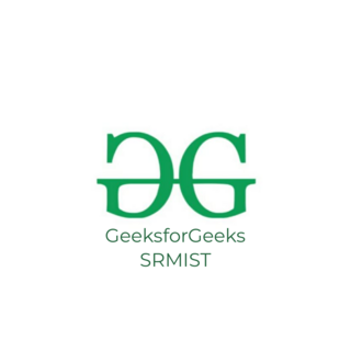 GeeksforGeeks SRMIST GeeksforGeeks SRMIST