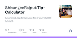 GitHub - ShivangeeRajput/Tip-Calculator: An  Andriod  App to Calculate Tip of your Total Bill Amount.