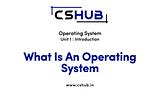 What is Operating System - Definition, Types & All Details