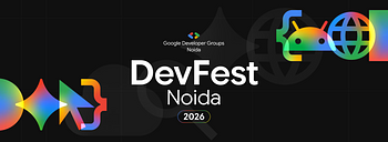 DevFest Noida 2026 DevFest Noida 2026