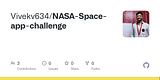 GitHub - Vivekv634/NASA-Space-app-challenge
