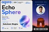 #echosphere2026 #agora #knotic #conversationalai #voiceai #ai #hackathon #builders | Saksham Mogha