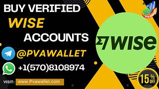 Best Platforms for Secure Wise Account Buying Experience: Top Trusted Sites