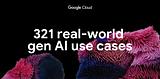 Real-world gen AI use cases from the world's leading organizations | Google Cloud Blog