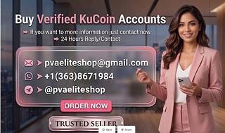 18 Best Sites To Buy Verified Kucoin Accounts (Aged or New) 18 Best Sites To Buy Verified Kucoin Accounts (Aged or New)