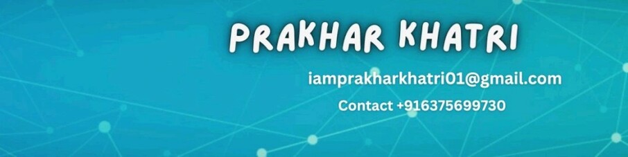 Prakhar Khatri