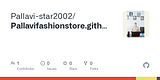 GitHub - Pallavi-star2002/Pallavifashionstore.github.io